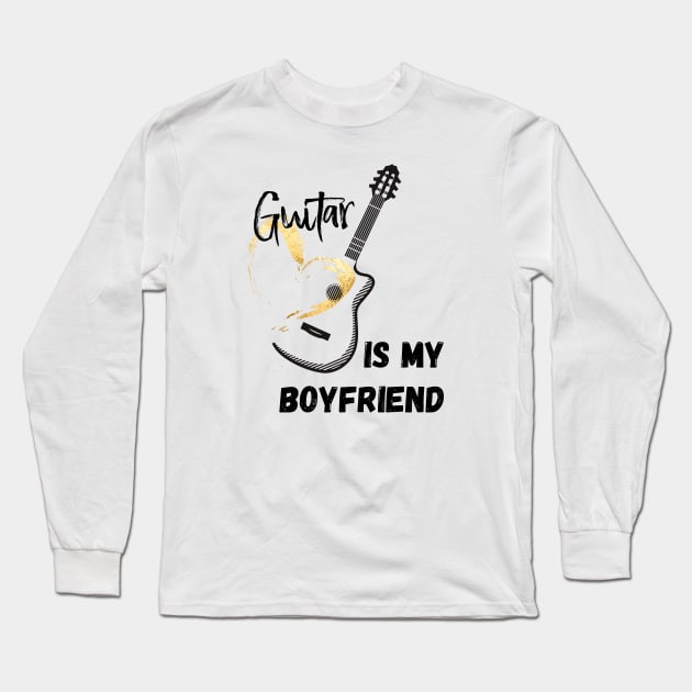 Guitar Is My Boyfriend Long Sleeve T-Shirt by Biophilia